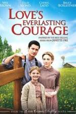 Watch Love's Everlasting Courage 1channel
