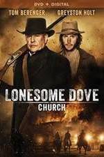 Watch Lonesome Dove Church 1channel