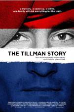 Watch The Tillman Story 1channel