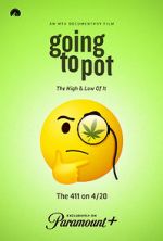 Watch Going to Pot: The Highs and Lows of It 1channel