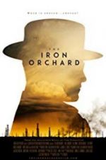 Watch The Iron Orchard 1channel