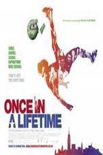 Watch Once in a Lifetime 1channel