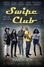 Watch Swipe Club 1channel