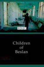 Watch Children of Beslan 1channel