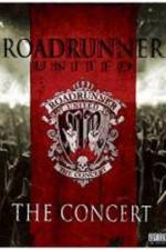 Watch Roadrunner United The Concert 1channel