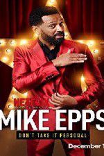 Watch Mike Epps: Don\'t Take It Personal 1channel