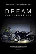 Watch Dream the Impossible 1channel
