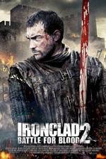 Watch Ironclad: Battle for Blood 1channel