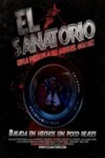 Watch El Sanatorio 1channel