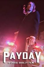 Watch Payday 1channel