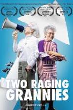 Watch Two Raging Grannies 1channel