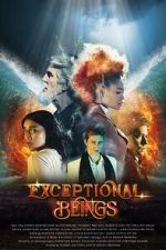 Watch Exceptional Beings 1channel