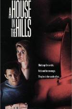 Watch A House in the Hills 1channel