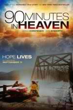 Watch 90 Minutes in Heaven 1channel