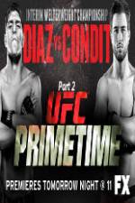 Watch UFC Primetime Diaz vs Condit Part 2 1channel
