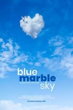 Watch Blue Marble Sky 1channel