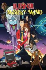 Watch Lupin the 3rd: The Mystery of Mamo 1channel