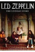 Watch Led Zeppelin The Untold Story 1channel