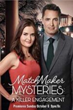 Watch The Matchmaker Mysteries: A Killer Engagement 1channel