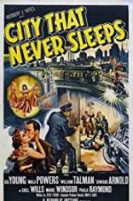 Watch City That Never Sleeps 1channel