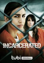 Watch Incarcerated 1channel