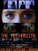 Watch The Mechanical (Short 2021) 1channel