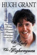 Watch The Lady and the Highwayman 1channel