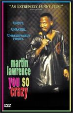 Watch Martin Lawrence: You So Crazy 1channel