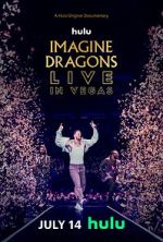 Watch Imagine Dragons Live in Vegas 1channel