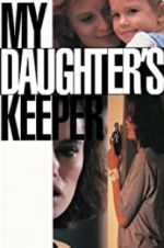 Watch My Daughter\'s Keeper 1channel