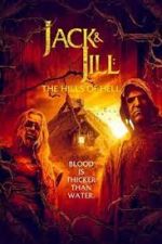 Watch Jack & Jill: The Hills of Hell 1channel