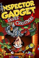 Watch Inspector Gadget Saves Christmas (TV Short 1992) 1channel