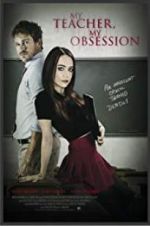 Watch My Teacher, My Obsession 1channel