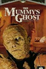 Watch The Mummys Ghost 1channel