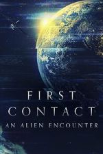 Watch First Contact: An Alien Encounter 1channel
