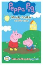 Watch Peppa Pig Muddy Puddles and Other Stories 1channel