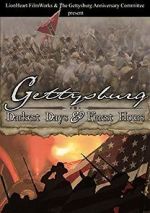 Watch Gettysburg: Darkest Days & Finest Hours 1channel