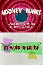 Watch By Word of Mouse (Short 1954) 1channel