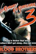 Watch No Retreat, No Surrender 3: Blood Brothers 1channel