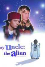 Watch My Uncle the Alien 1channel