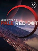 Watch Journey to the Pale Red Dot 1channel