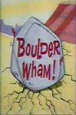 Watch Boulder Wham! 1channel