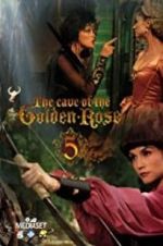 Watch The Cave of the Golden Rose 5 1channel