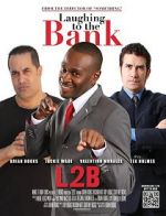 Watch Laughing to the Bank 1channel