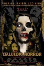 Watch Celluloid Horror 1channel