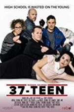 Watch 37-Teen 1channel