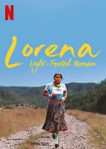 Watch Lorena, Light-footed Woman 1channel