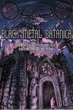 Watch Black Metal Satanica 1channel