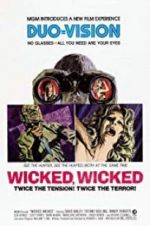 Watch Wicked, Wicked 1channel