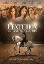 Watch Centurion: The Dancing Stallion 1channel
